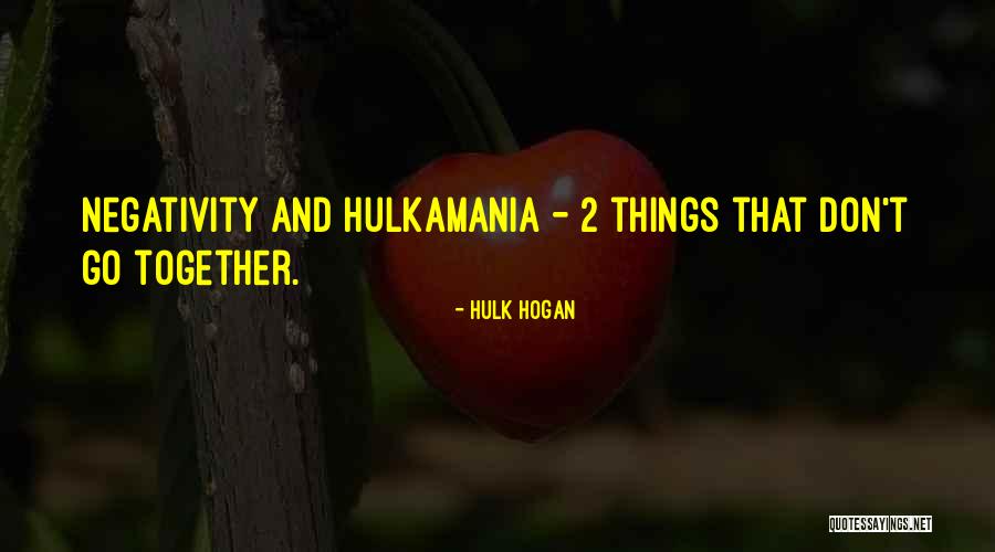 Backrubs Near Quotes By Hulk Hogan Backrubs Near Quotes By Hulk Hogan