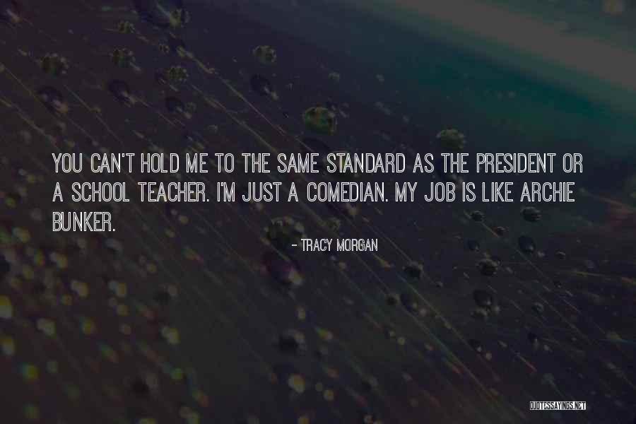 Backscrabber Quotes By Tracy Morgan Backscrabber Quotes By Tracy Morgan