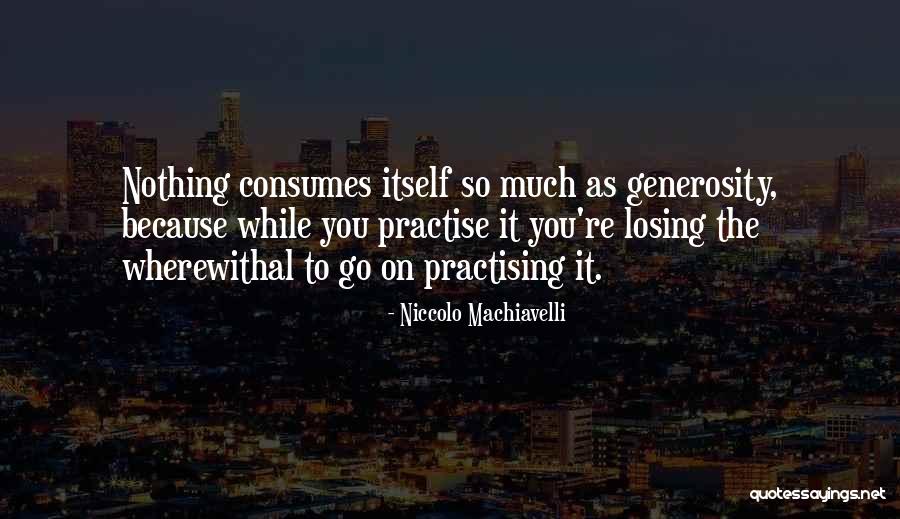 Backseat Saints Quotes By Niccolo Machiavelli Backseat Saints Quotes By Niccolo Machiavelli