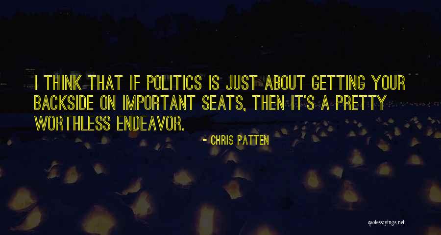 Backside Quotes By Chris Patten Backside Quotes By Chris Patten