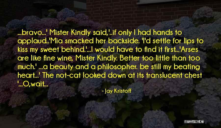 Backside Quotes By Jay Kristoff Backside Quotes By Jay Kristoff