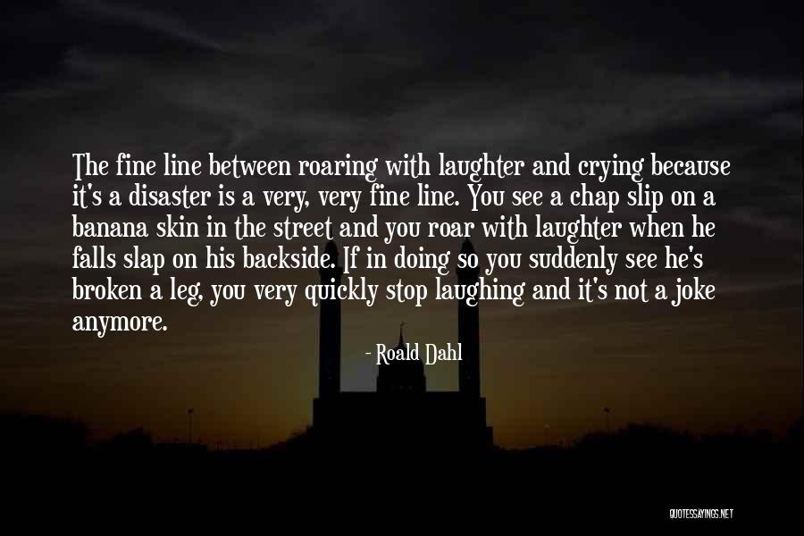 Backside Quotes By Roald Dahl Backside Quotes By Roald Dahl