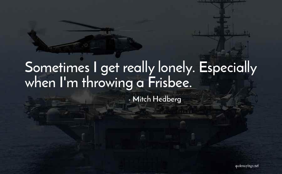 Backsides On The Beach Quotes By Mitch Hedberg Backsides On The Beach Quotes By Mitch Hedberg