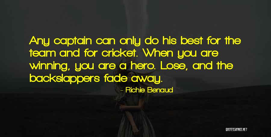 Backslappers Quotes By Richie Benaud Backslappers Quotes By Richie Benaud