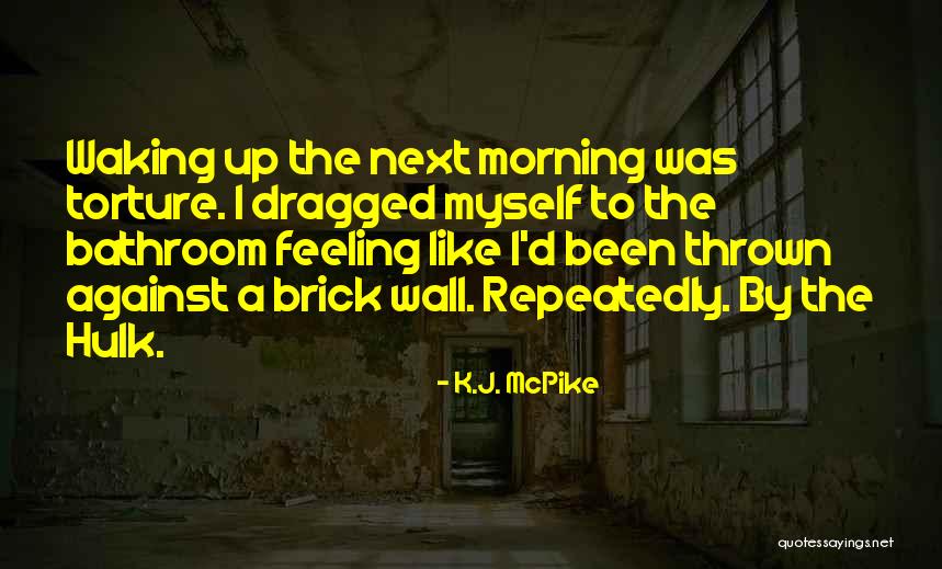 Backslidden Or A Reprobate Quotes By K.J. McPike Backslidden Or A Reprobate Quotes By K.J. McPike