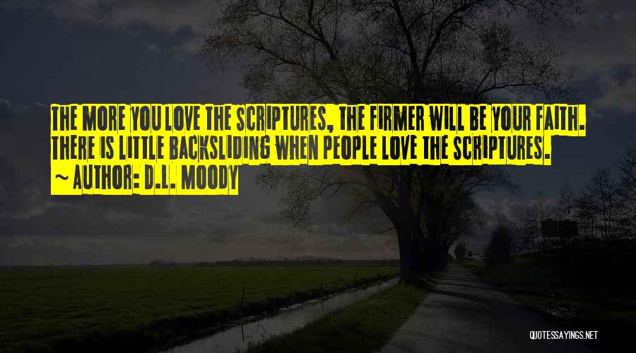 Backsliding Quotes By D.L. Moody