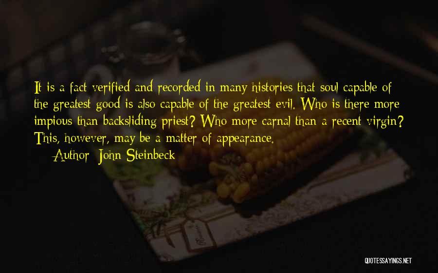 Backsliding Quotes By John Steinbeck