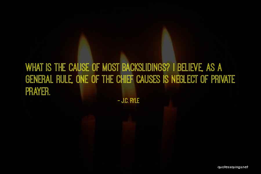 Backslidings Quotes By J.C. Ryle Backslidings Quotes By J.C. Ryle
