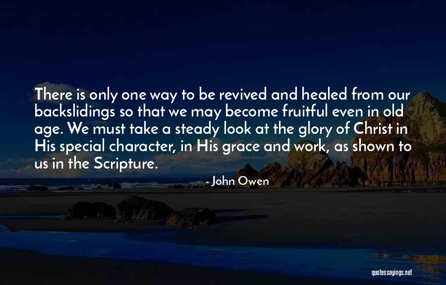 Backslidings Quotes By John Owen Backslidings Quotes By John Owen