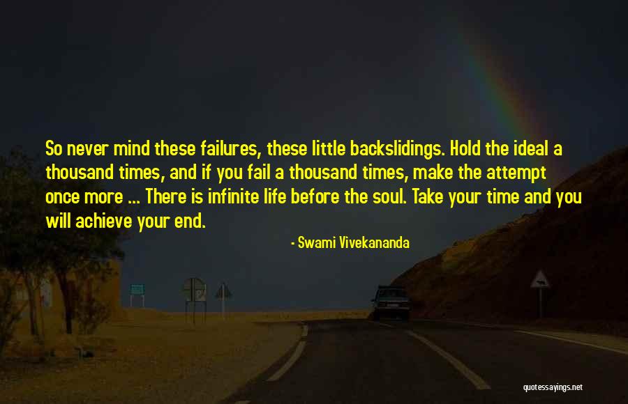 Backslidings Quotes By Swami Vivekananda Backslidings Quotes By Swami Vivekananda