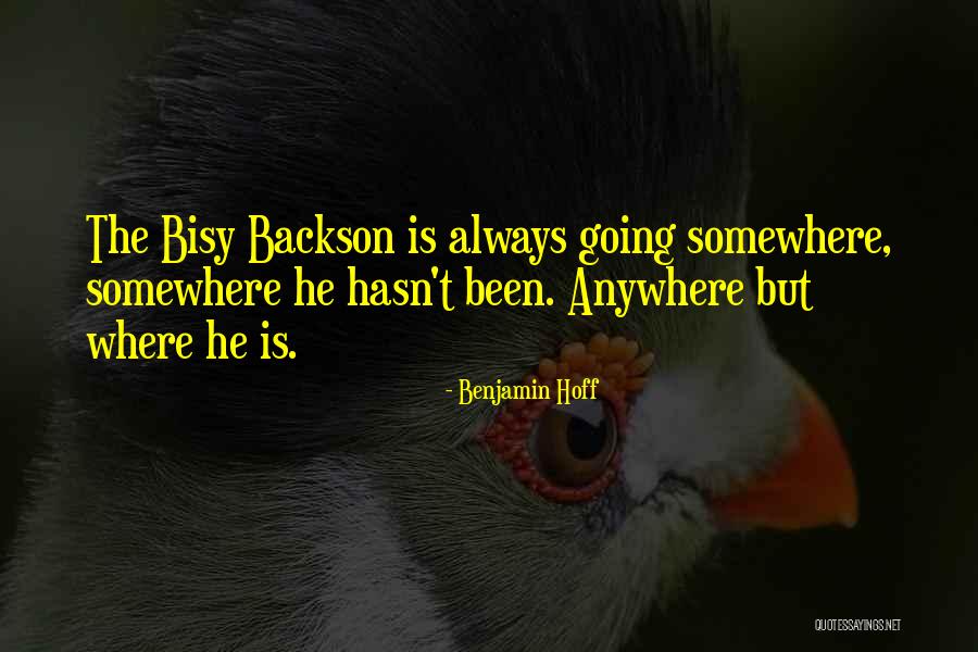 Backson Quotes By Benjamin Hoff Backson Quotes By Benjamin Hoff