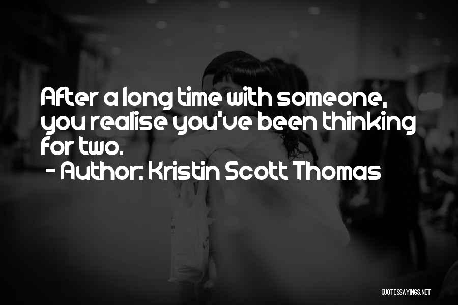 Backson Song Quotes By Kristin Scott Thomas