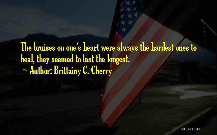 Backsourcing Quotes By Brittainy C. Cherry