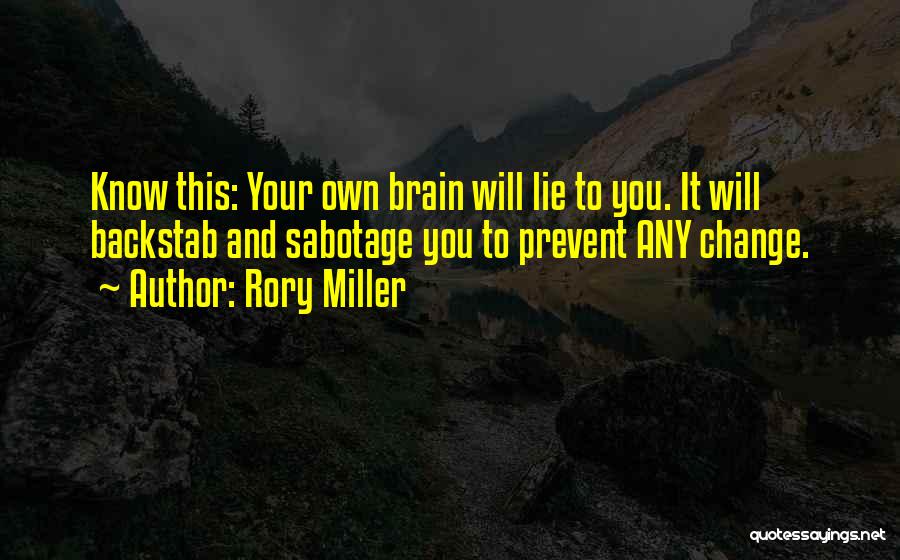 Backstab Me Quotes By Rory Miller