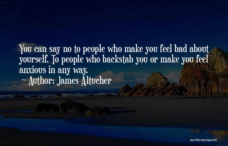 Backstab Quotes By James Altucher