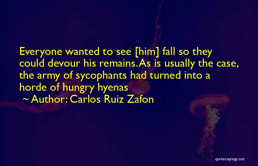 Backstabbers And Fake Friends Quotes By Carlos Ruiz Zafon