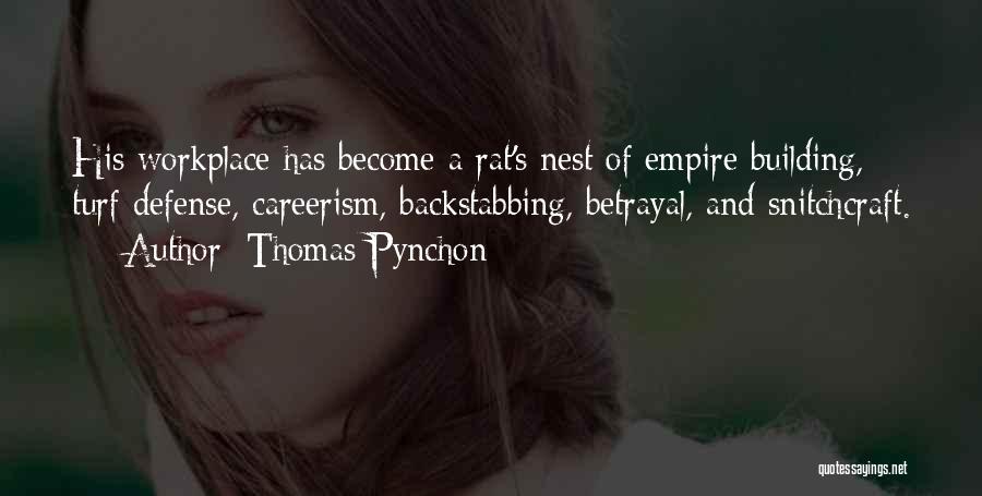 Backstabbing Quotes By Thomas Pynchon