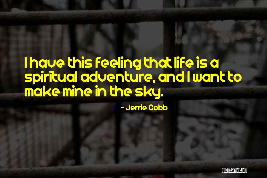 Backstepping Control Quotes By Jerrie Cobb Backstepping Control Quotes By Jerrie Cobb