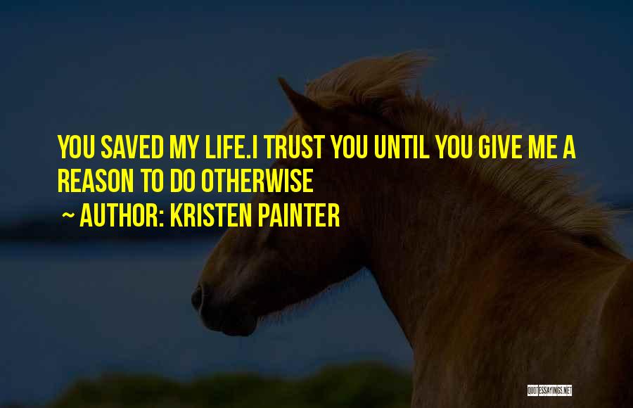 Backstrap Quotes By Kristen Painter