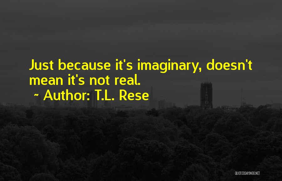Backstrap Quotes By T.L. Rese