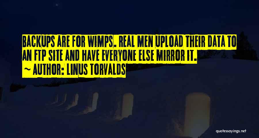 Backups Quotes By Linus Torvalds