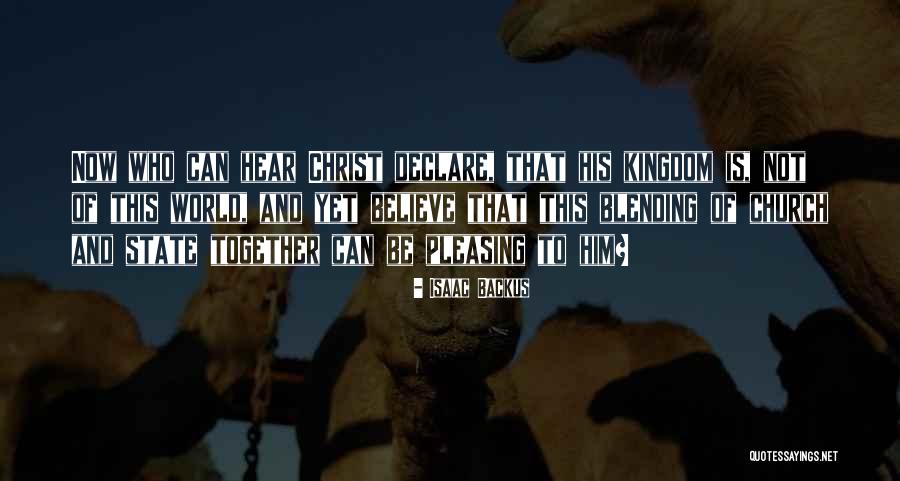 Backus Quotes By Isaac Backus Backus Quotes By Isaac Backus