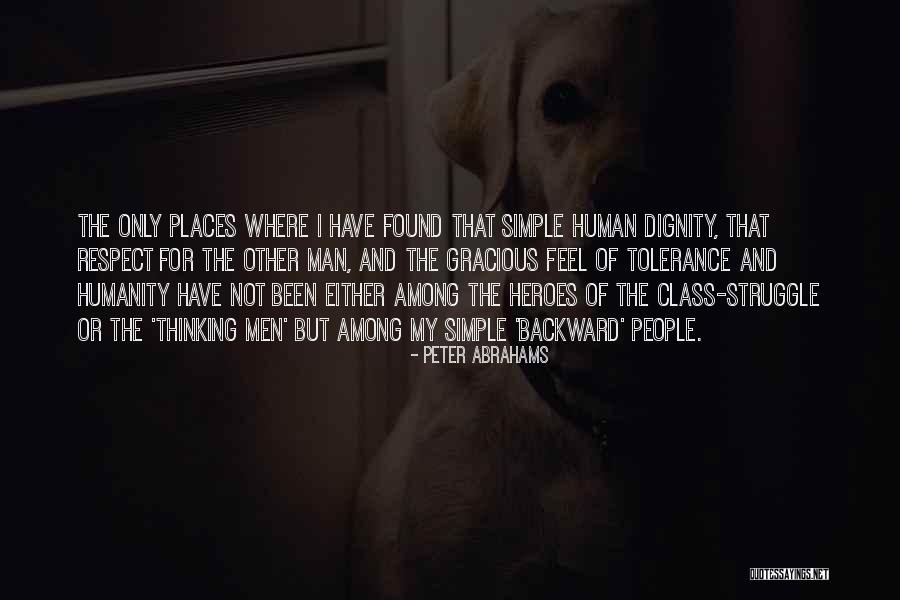 Backward Class Quotes By Peter Abrahams Backward Class Quotes By Peter Abrahams