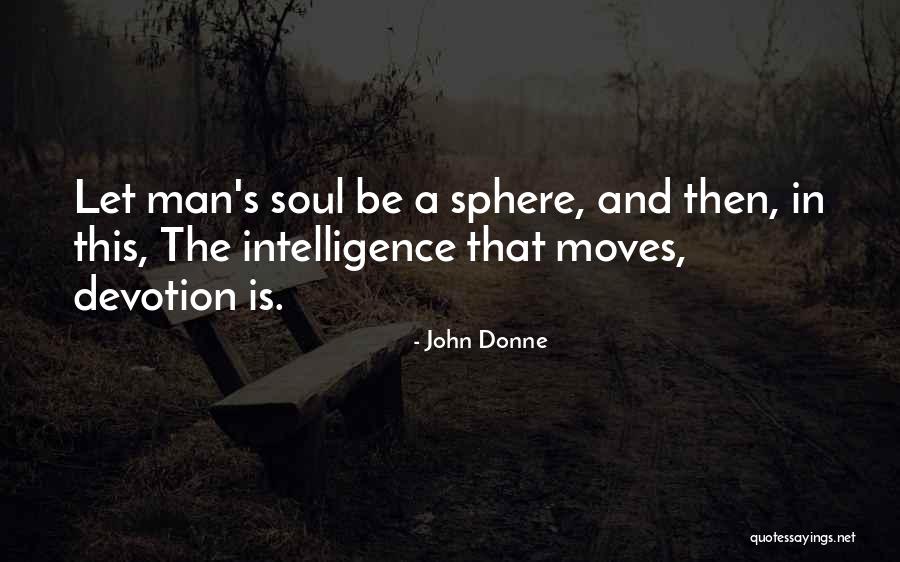 Backwardness Dreams Quotes By John Donne Backwardness Dreams Quotes By John Donne