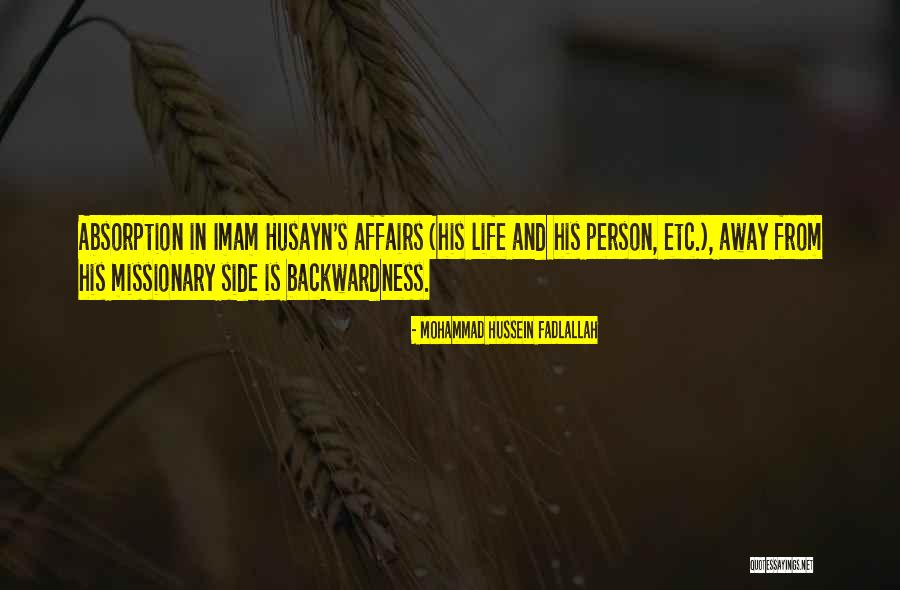 Backwardness Quotes By Mohammad Hussein Fadlallah Backwardness Quotes By Mohammad Hussein Fadlallah