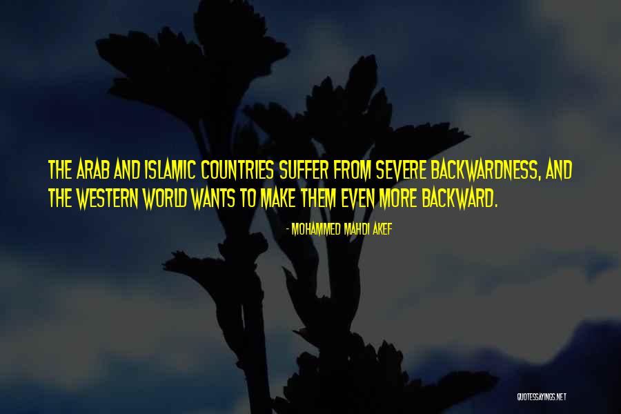 Backwardness Quotes By Mohammed Mahdi Akef Backwardness Quotes By Mohammed Mahdi Akef