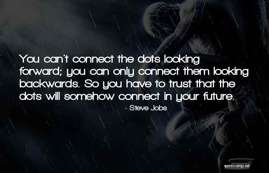 Backwards Design Quotes By Steve Jobs Backwards Design Quotes By Steve Jobs