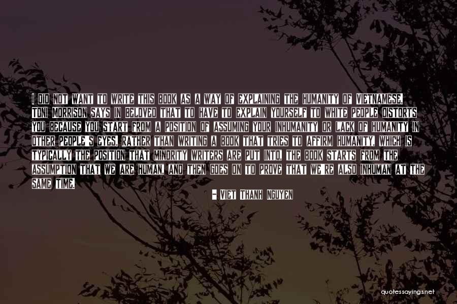 Backwoodsman Promo Quotes By Viet Thanh Nguyen Backwoodsman Promo Quotes By Viet Thanh Nguyen