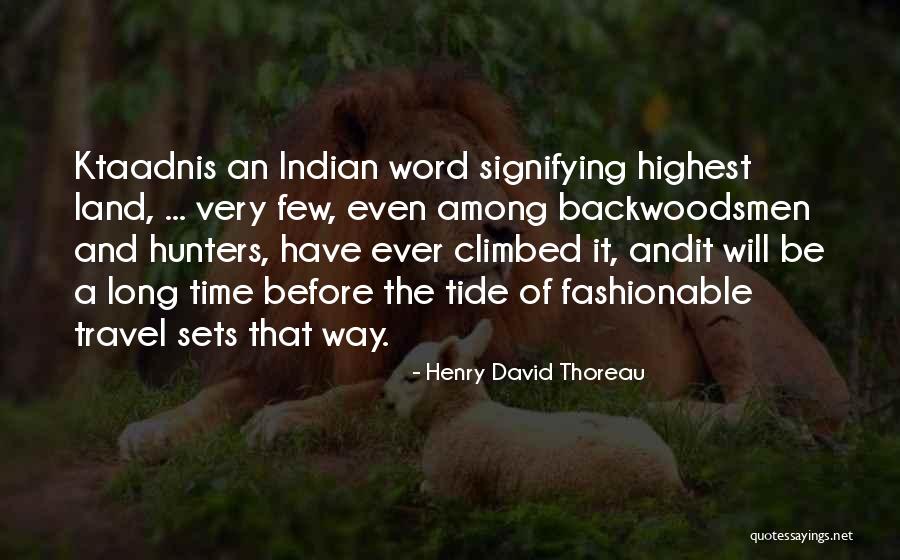 Backwoodsmen Quotes By Henry David Thoreau Backwoodsmen Quotes By Henry David Thoreau