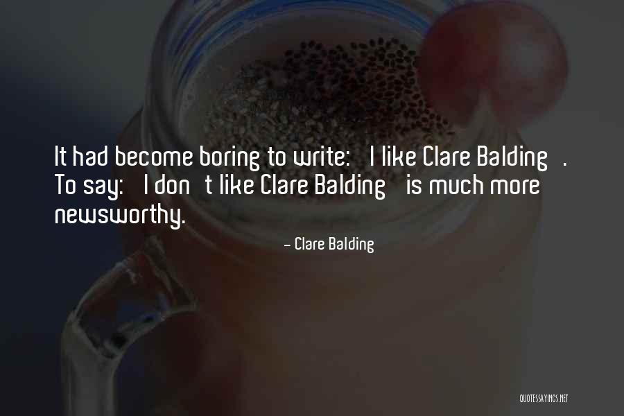 Bacon Net Worth Quotes By Clare Balding Bacon Net Worth Quotes By Clare Balding