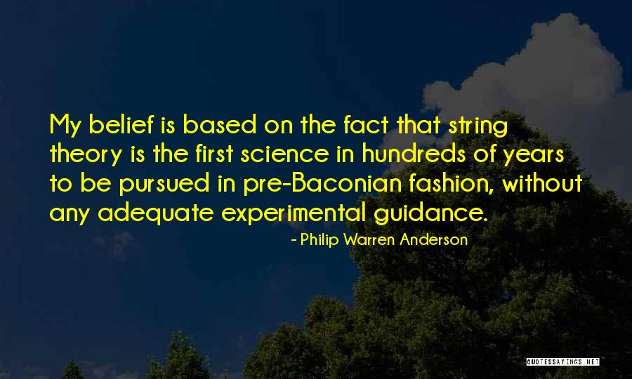 Baconian Quotes By Philip Warren Anderson Baconian Quotes By Philip Warren Anderson