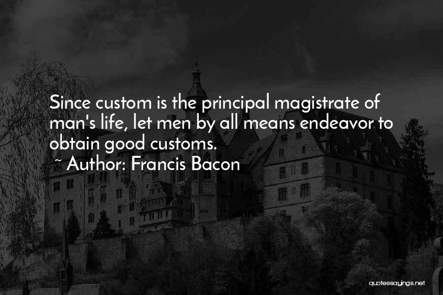 Bacon's Quotes By Francis Bacon