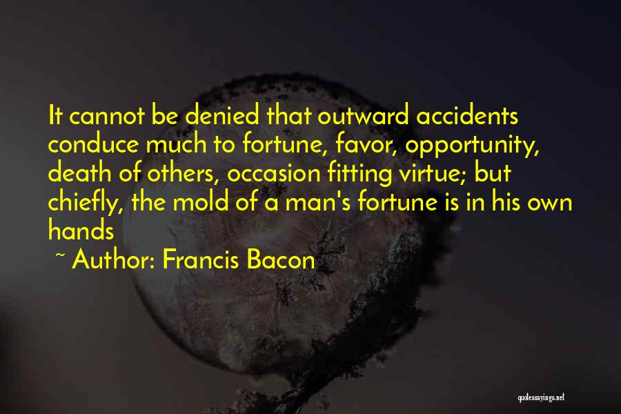 Bacon's Quotes By Francis Bacon