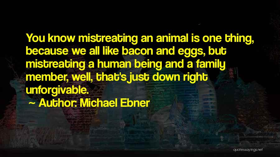 Bacon's Quotes By Michael Ebner