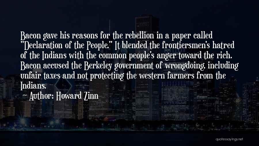 Bacon's Rebellion Quotes By Howard Zinn