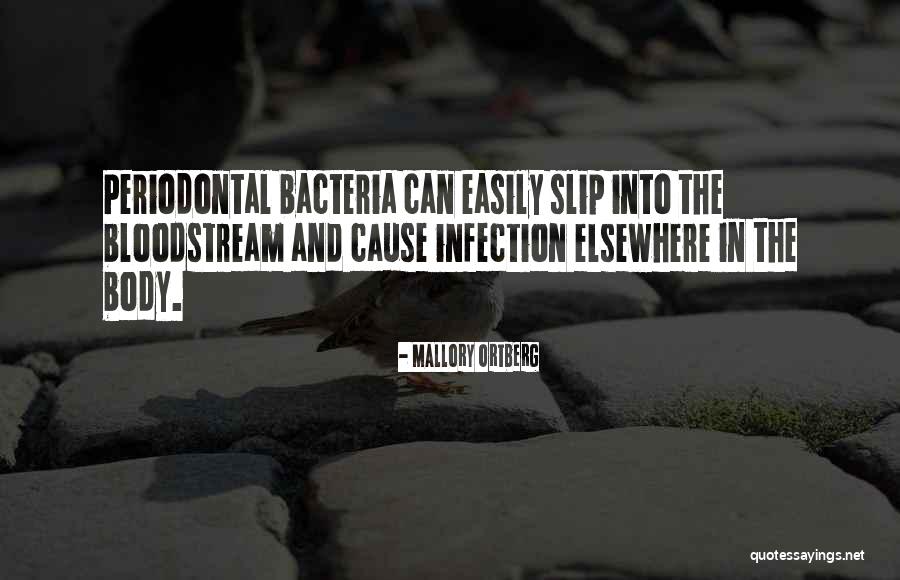Bacteria Infection Quotes By Mallory Ortberg Bacteria Infection Quotes By Mallory Ortberg