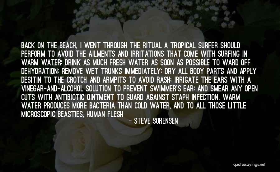 Bacteria Infection Quotes By Steve Sorensen Bacteria Infection Quotes By Steve Sorensen
