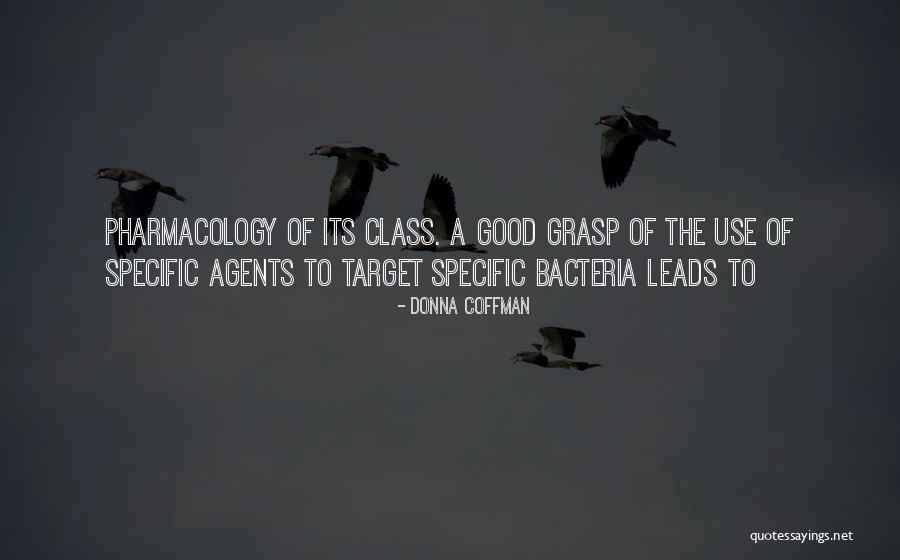 Bacteria Quotes By Donna Coffman Bacteria Quotes By Donna Coffman