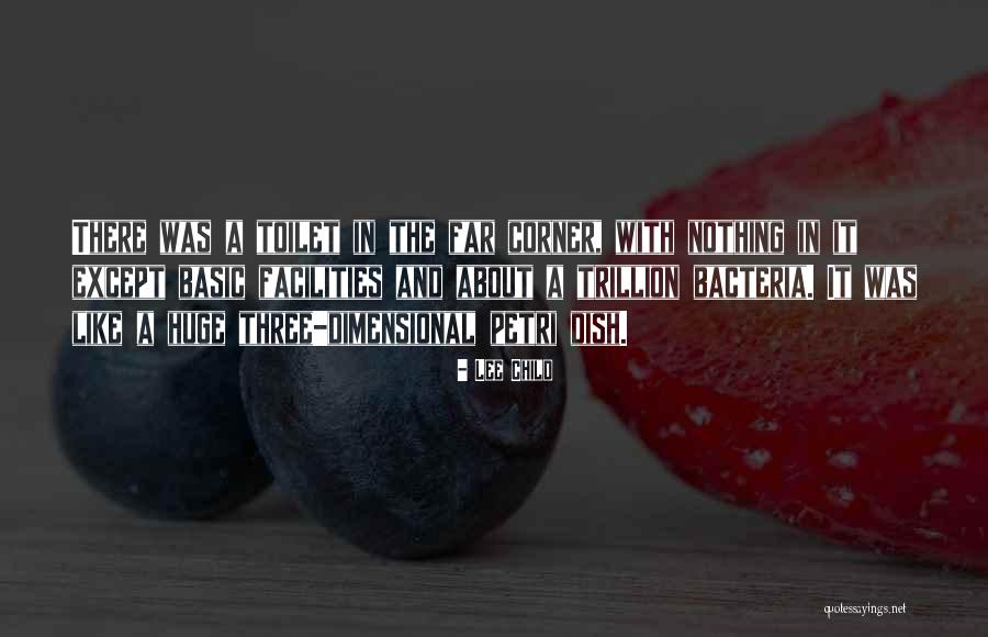 Bacteria Quotes By Lee Child Bacteria Quotes By Lee Child