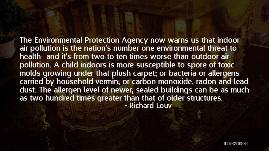 Bacteria Quotes By Richard Louv Bacteria Quotes By Richard Louv
