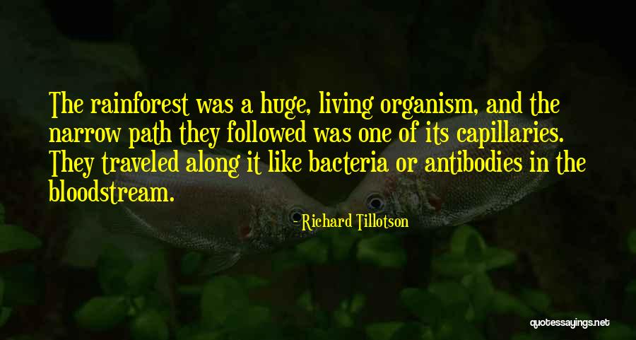 Bacteria Quotes By Richard Tillotson Bacteria Quotes By Richard Tillotson