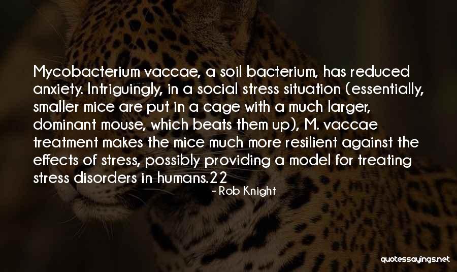 Bacterium Plus Quotes By Rob Knight Bacterium Plus Quotes By Rob Knight