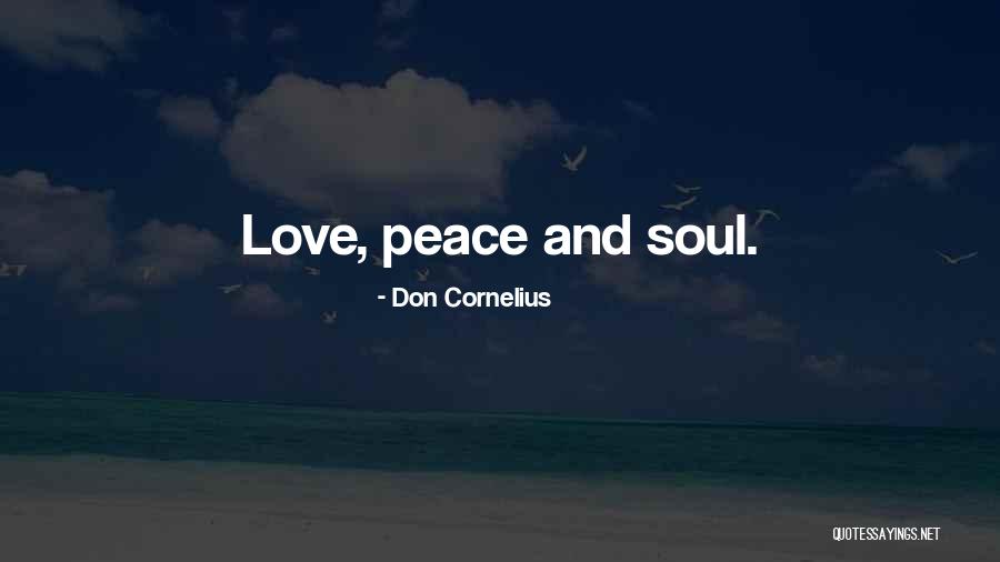 Baculo De Esculapio Quotes By Don Cornelius Baculo De Esculapio Quotes By Don Cornelius