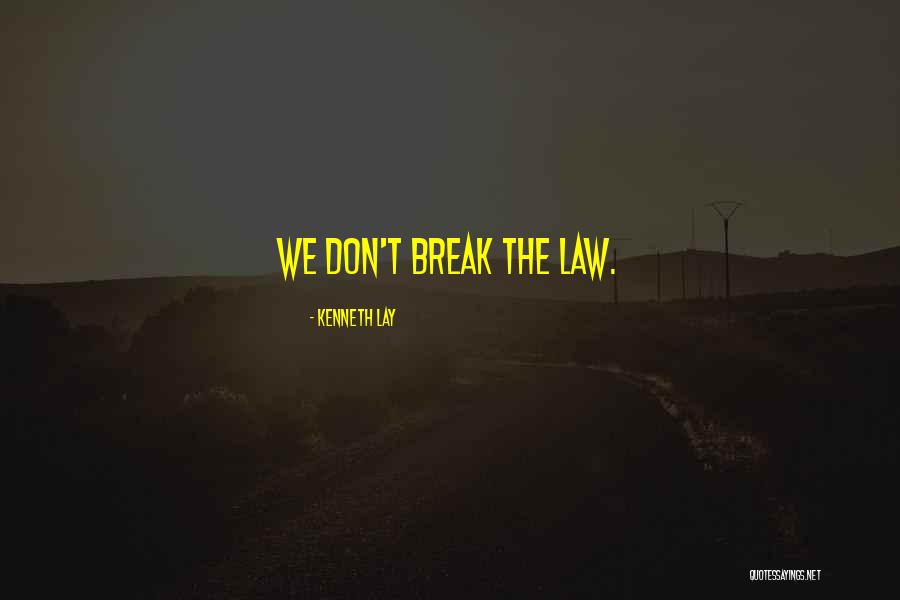 Baczewski Restaurant Quotes By Kenneth Lay Baczewski Restaurant Quotes By Kenneth Lay