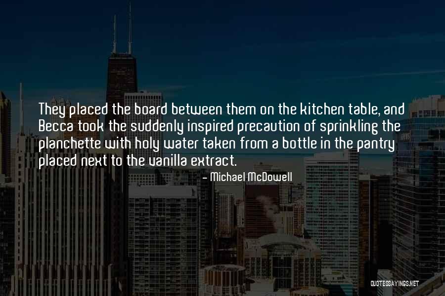 Baczynski East Quotes By Michael McDowell Baczynski East Quotes By Michael McDowell