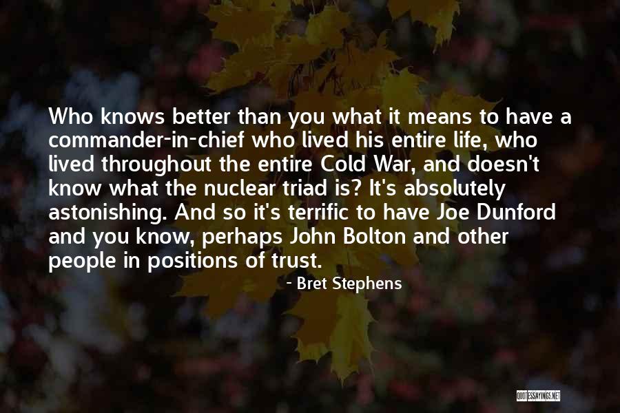 Bad Aas Quotes By Bret Stephens Bad Aas Quotes By Bret Stephens